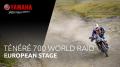 Yamaha Ténéré 700 World Raid - Európska etapa