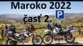 Maroko 2022 časť 2.//BMW R1150GS & KTM 890 Adventure R